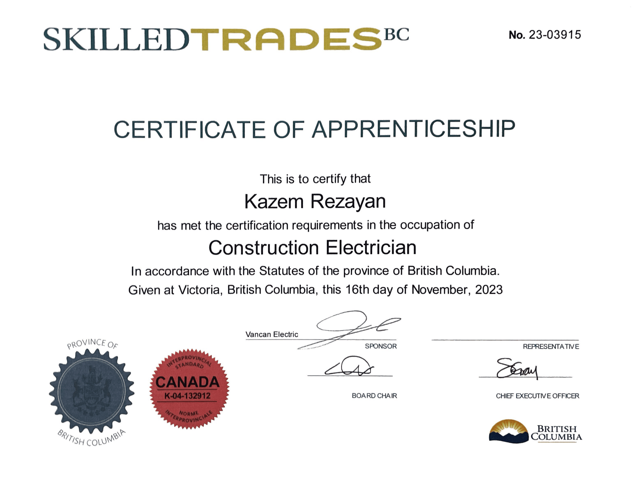 Certificate of Apprenticeship awarded to Kazem Rezayan as a certified Construction Electrician by Skilled Trades BC on November 16, 2023. This certificate confirms completion of the apprenticeship requirements under the statutes of British Columbia, with official seals and signatures from the sponsor, board chair, and representative.